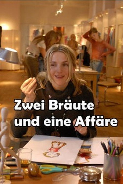 Zwei Bräute und eine Affäre (2006) poster