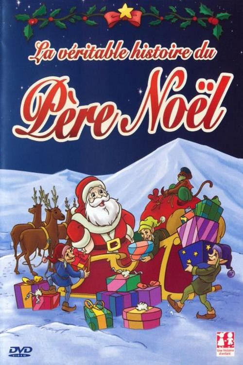 La Véritable Histoire du Père Noël (1999) poster