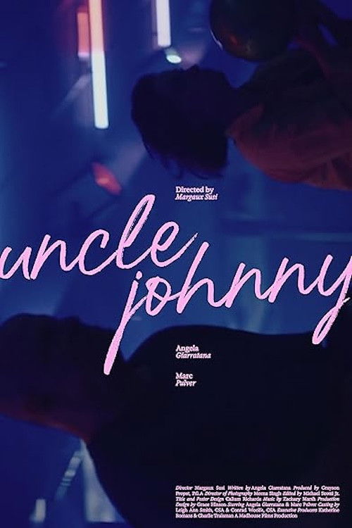 Uncle Johnny (2025) poster