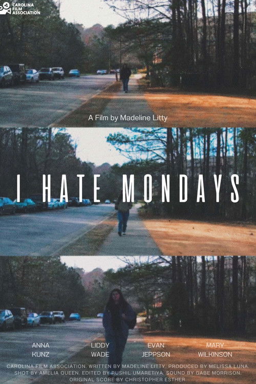 I Hate Mondays (2024) poster