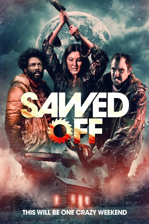 Sawed Off (2022) poster
