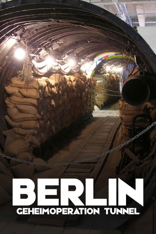 Berlin Geheimoperation Tunnel (2011) poster