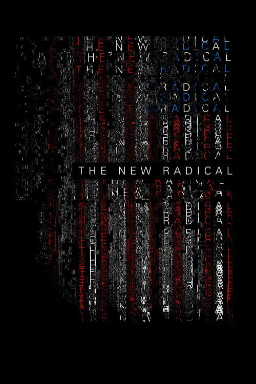 The New Radical (2017) poster