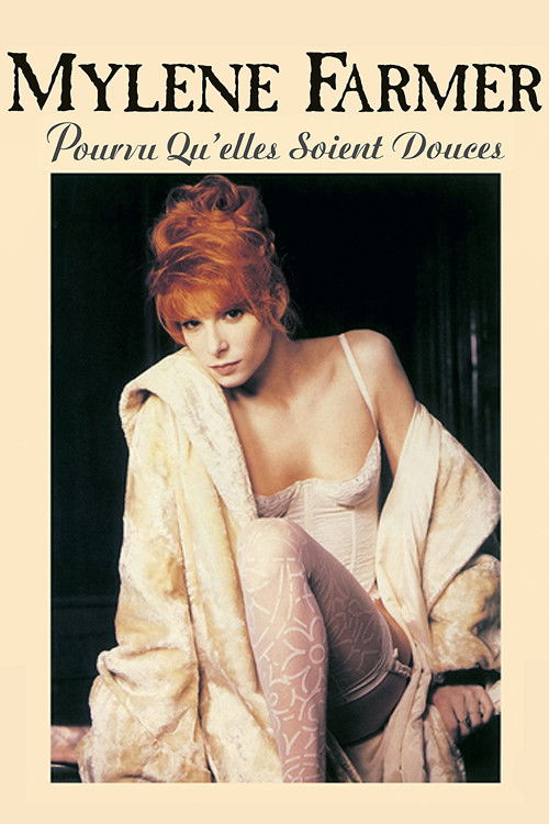 Mylène Farmer: Pourvu qu'elles soient douces (Libertine II) (1988) poster