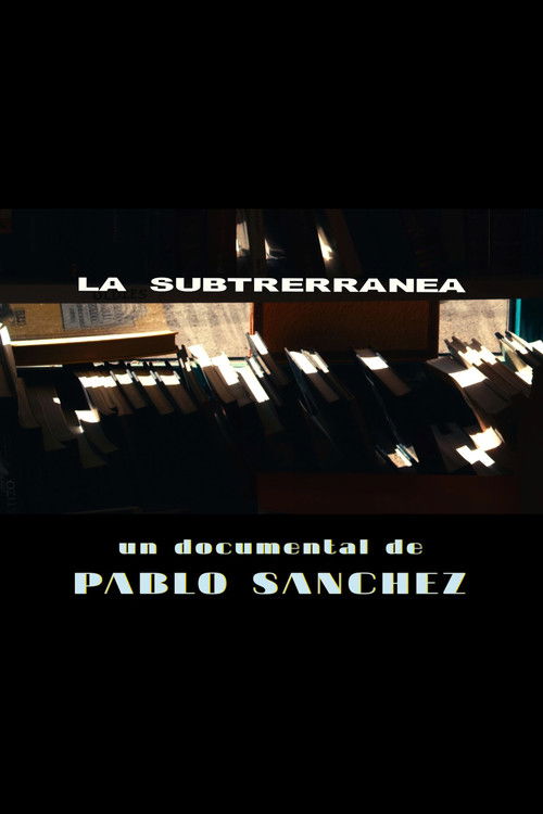 La Subterránea (2022) poster