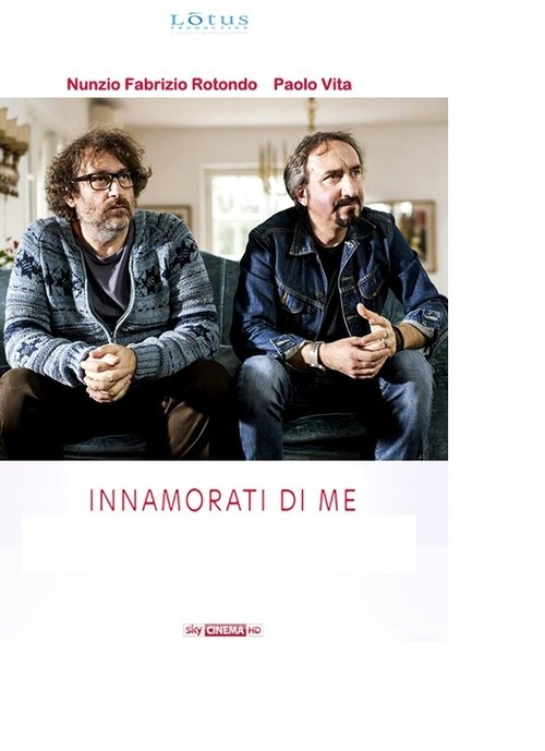 Innamorati di me (2017) poster