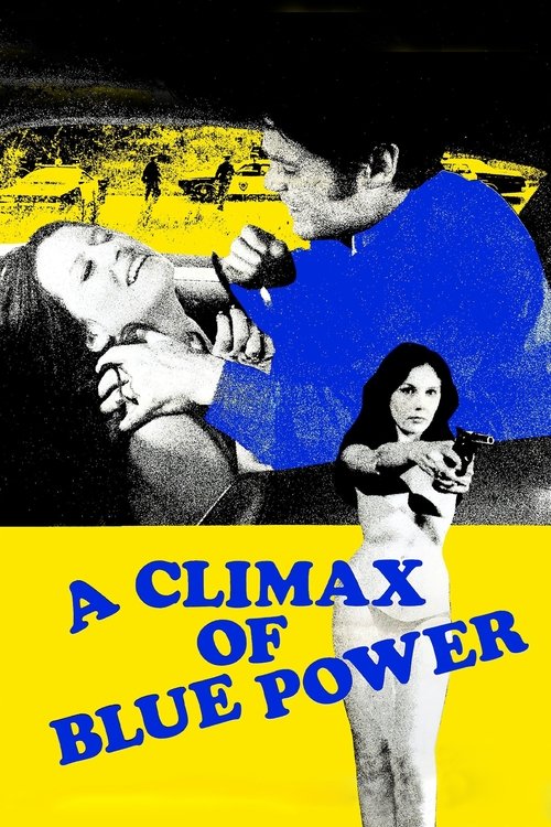 A Climax of Blue Power (1974) poster