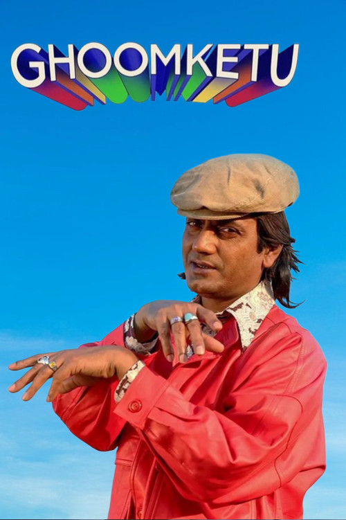 Ghoomketu (2020) poster