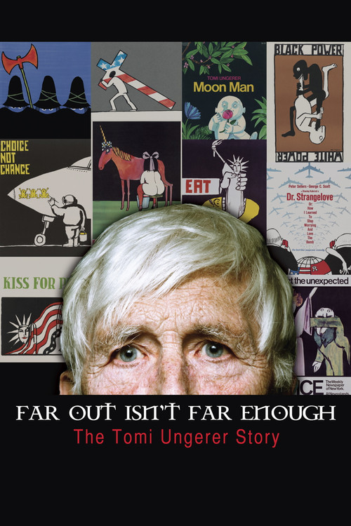 Far Out Isn't Far Enough: The Tomi Ungerer Story (2012) poster
