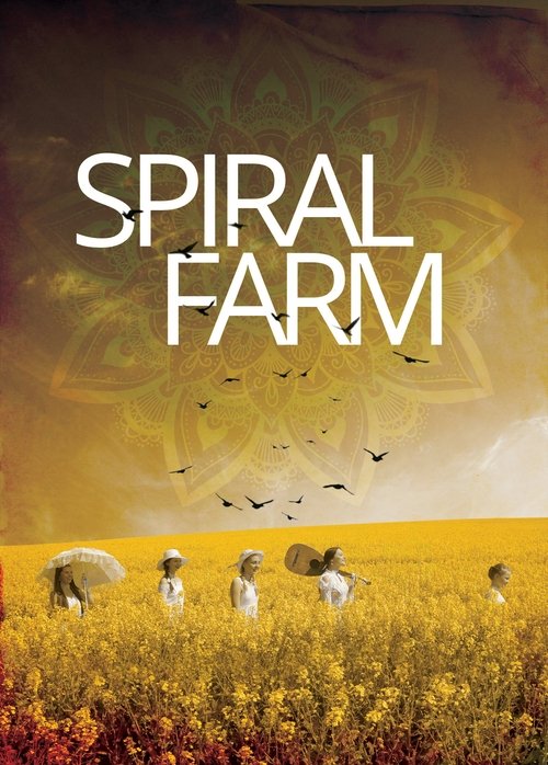 Spiral Farm (2019) poster