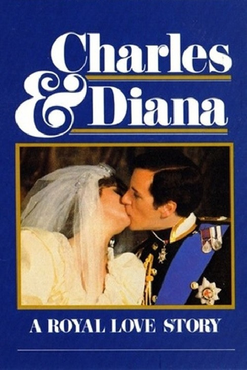 Charles & Diana: A Royal Love Story (1982) poster