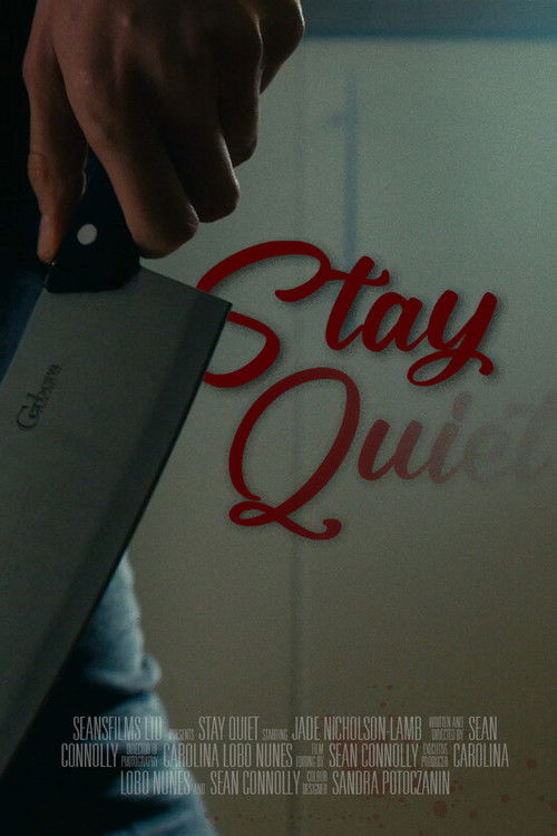 Stay Quiet (2024) poster