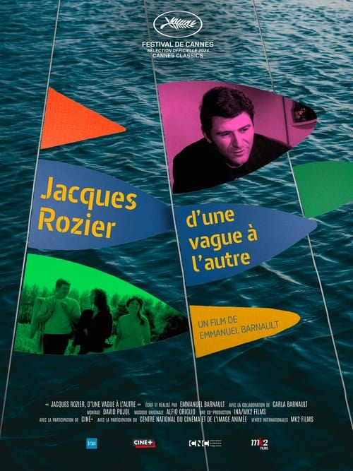Jacques Rozier: From One Wave to Another (2024) poster