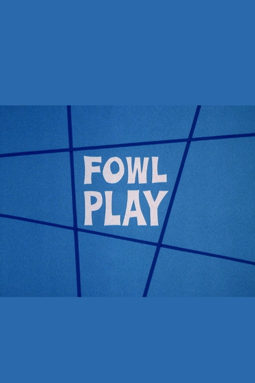 Fowl Play (1973) poster