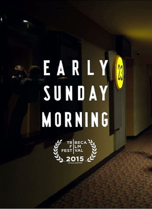 Early Sunday Morning (2015) poster