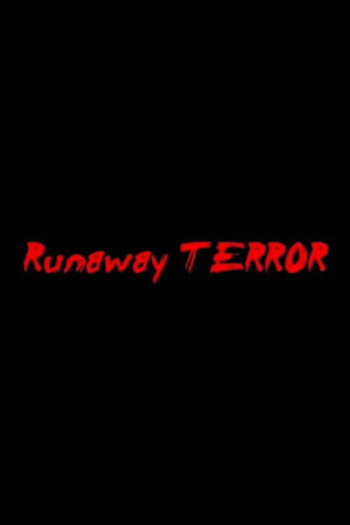 Runaway Terror (2002) poster