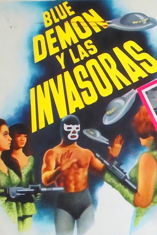 Blue Demon and the Female Invaders (1969) poster