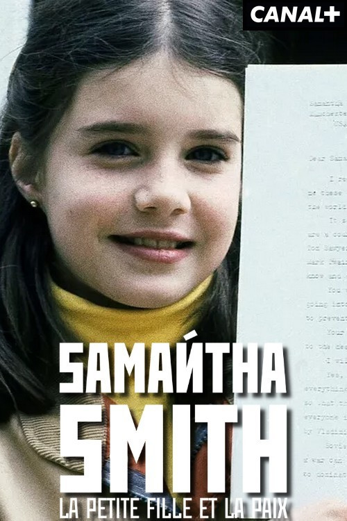 Samantha Smith : la petite fille et la paix ? (2023) poster