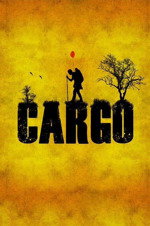 Cargo (2013) poster