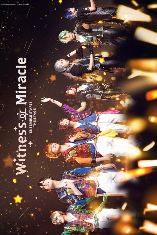 『あんさんぶるスターズ！THE STAGE』-Witness of Miracle- (2022) poster