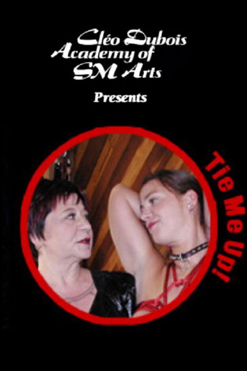 Tie Me Up: Bondage Play Tips & Torments (2002) poster