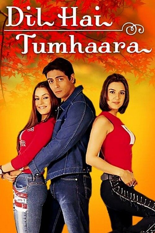 Benim Sadece Aşka Ihtiyacım Var / Dil Hai Tumhaara (2002) poster