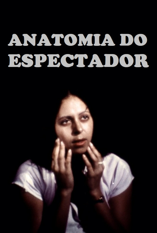 Anatomia do Espectador (1980) poster