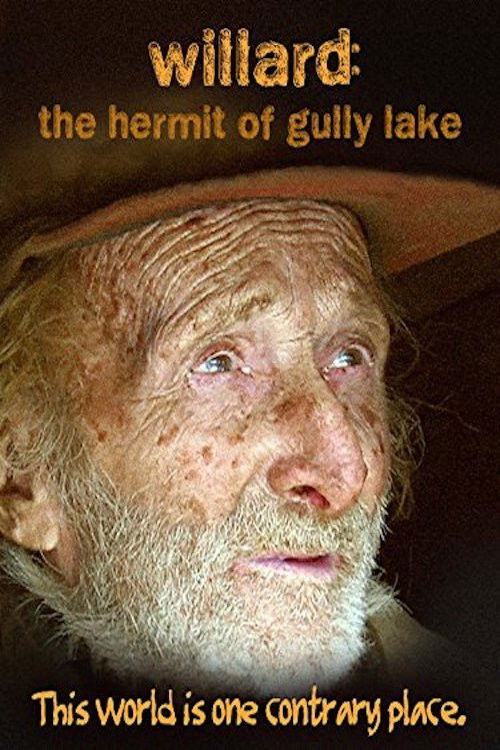 Willard: The Hermit of Gully Lake (2007) poster