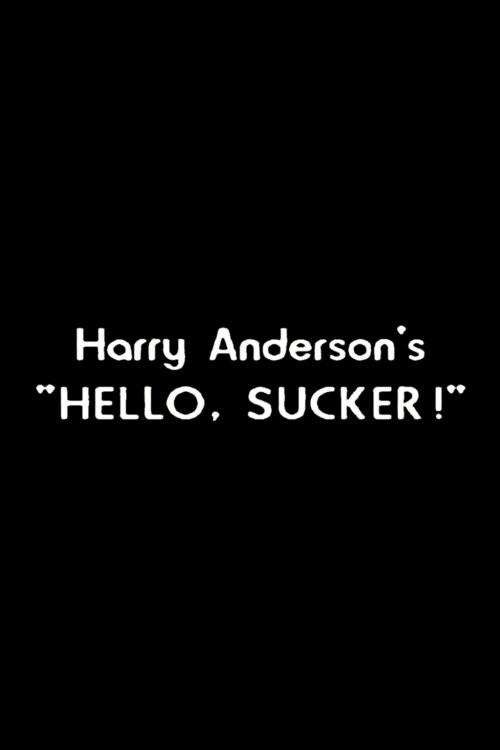 Harry Anderson's "Hello, Sucker!" (1986) poster