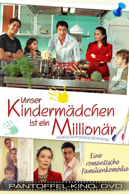 Unser Kindermädchen ist ein Millionär (2006) poster