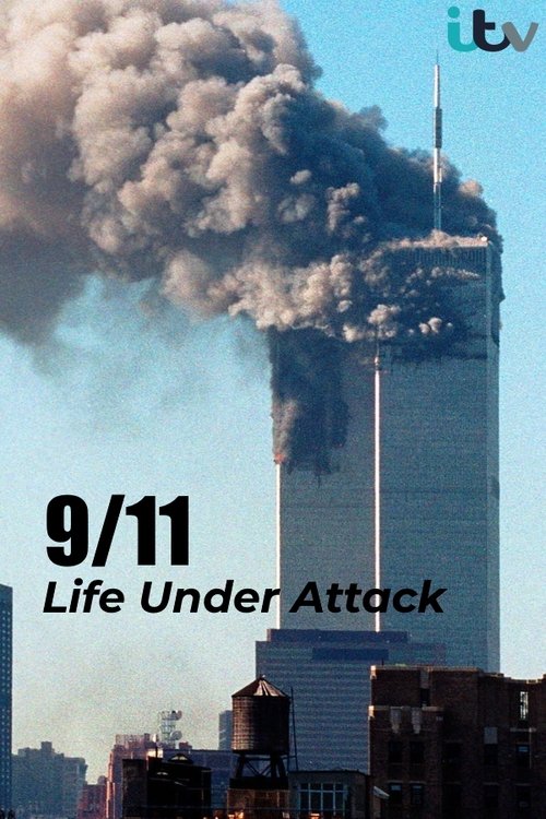 9/11: Life Under Attack (2021) poster