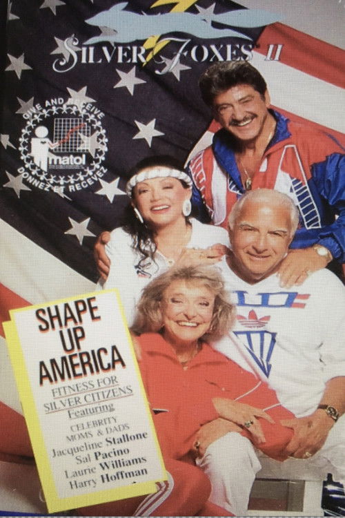 The Silver Foxes 2: Shape Up America (2001) poster