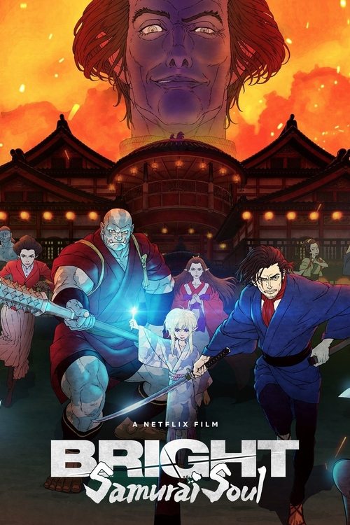 Bright: Samurai Soul (2021) poster