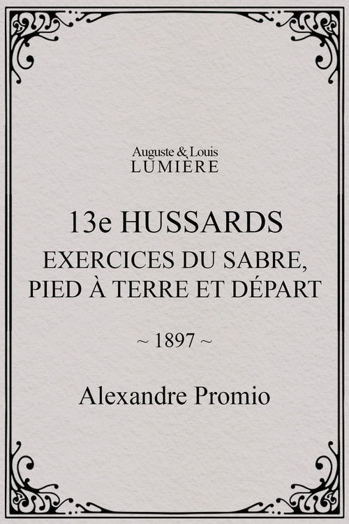 13e hussards : exercices du sabre, pied à terre et départ (1897) poster