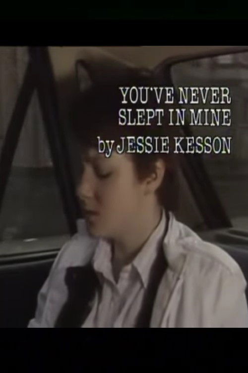 You've Never Slept in Mine (1985) poster