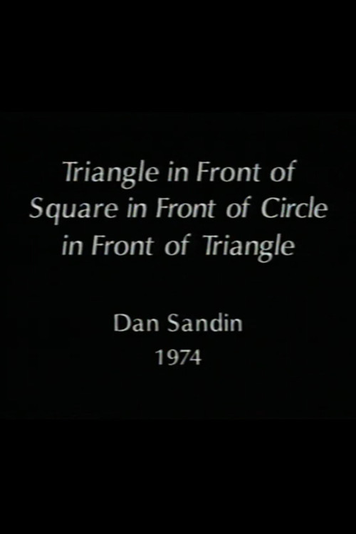 Triangle in Front of Square in Front of Circle in Front of Triangle (1973) poster