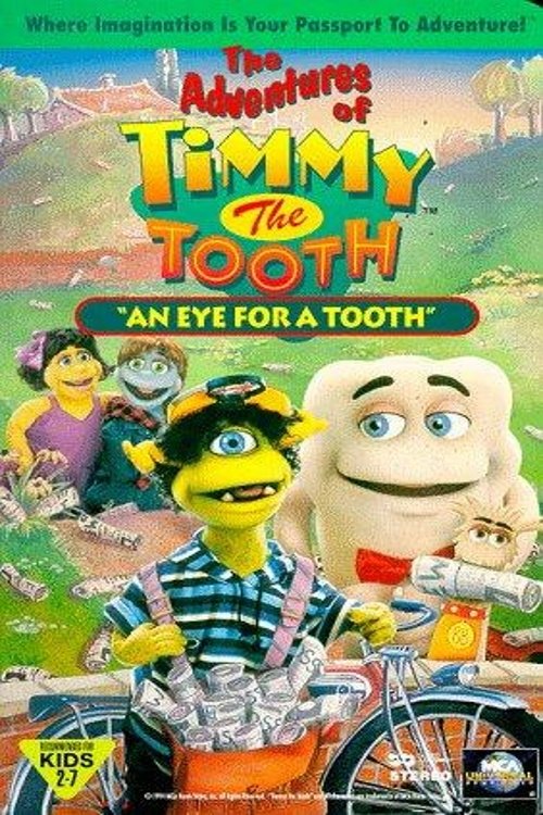 The Adventures of Timmy the Tooth: An Eye for a Tooth (1995) poster