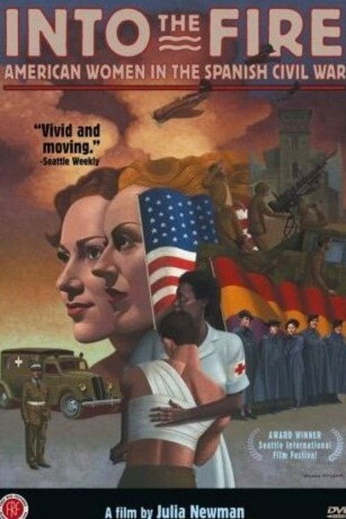 Into the Fire: American Women in the Spanish Civil War (2002) poster