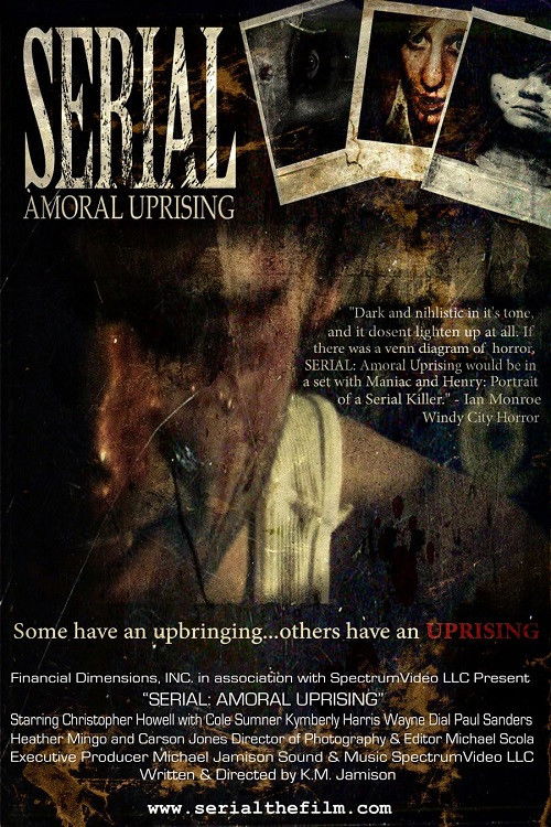 Serial: Amoral Uprising (2009) poster
