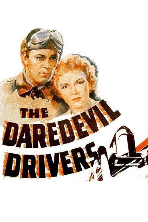 The Daredevil Drivers (1938) poster
