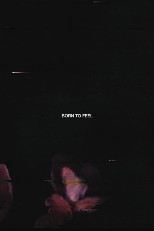 Born to Feel (2022) poster