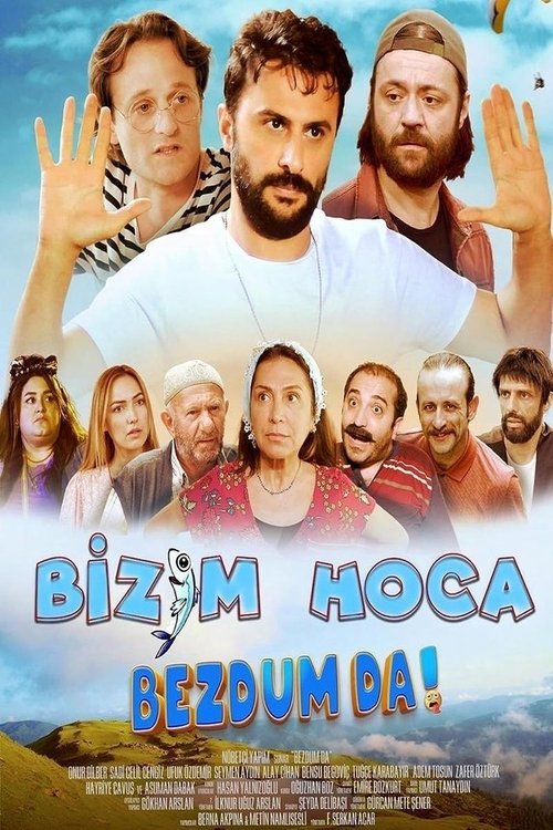 Bizim Hoca: Bezdum da! (2023) poster