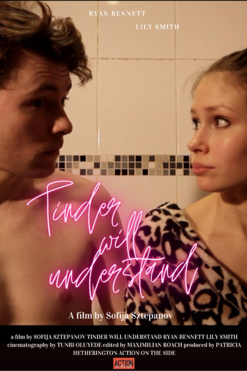 Tinder Will Understand (2016) poster