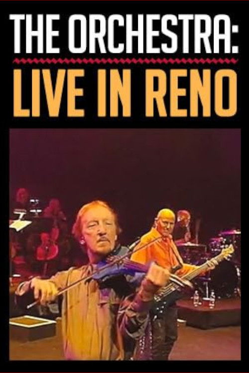 The Orchestra: Live in Reno (2004) poster