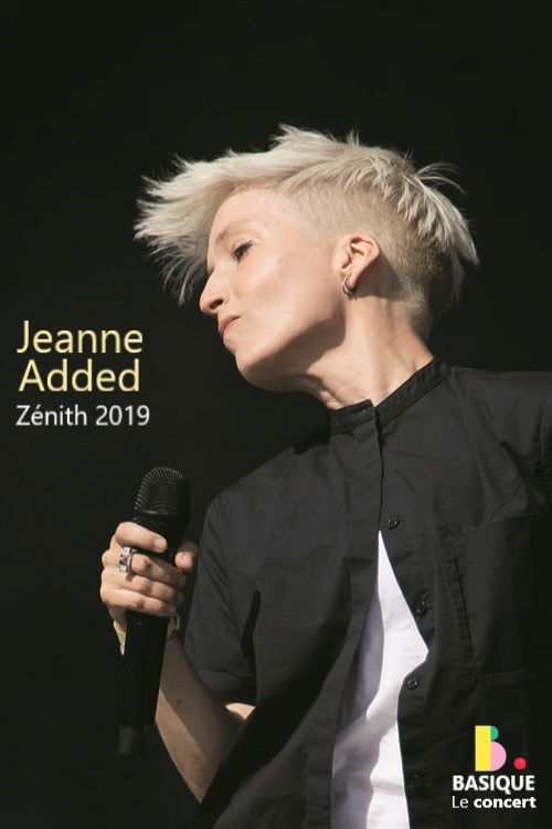 Jeanne Added - Basique, le concert (2019) poster