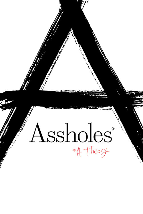 Assholes: A Theory (2019) poster