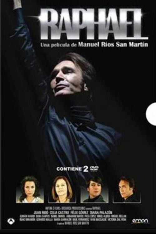 Raphael: Una historia de superación personal (2010) poster