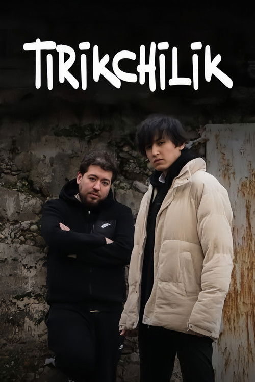 Tirikchilik (2025) poster