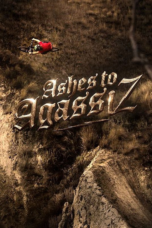 Ashes to Agassiz (2015) poster