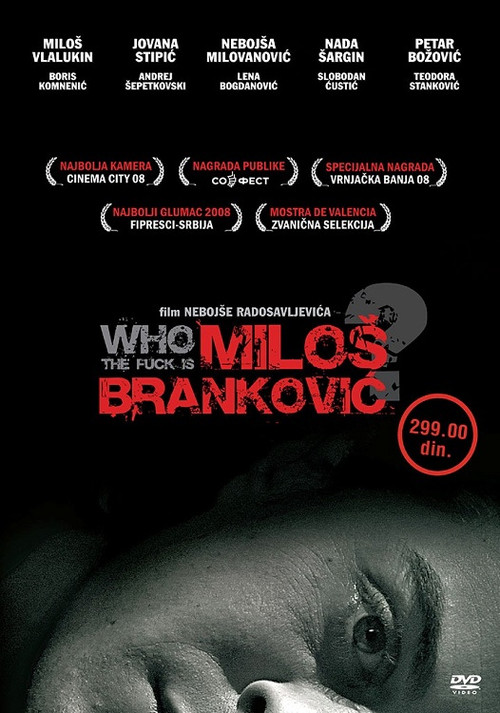 Who the Fuck Is Milos Brankovic? (2008) poster